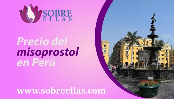 Se muestra la plaza de armas de Lima y un título al lado izquierdo que dice Precio del misoprostol en Perú
